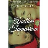 another tomorrow the new ever after series volume 3
