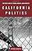 California Politics: The Fault Lines of Power, Wealth, and Diversity
