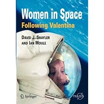 Women in Space - Following Valentina (Springer Praxis Books / Space Exploration) Paperback