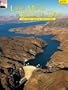 Lake Mead & Hoover Dam: The Story Behind the Scenery