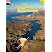 Lake Mead & Hoover Dam: The Story Behind the Scenery
