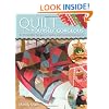 Quilt Yourself Gorgeous: 21 Irresistible Fat Quarter Quilts and Homestyle Projects