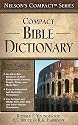 Nelson's Compact Series: Compact Bible Dictionary