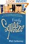 Family Squeeze: Tales of Hope and Hilarity for a Sandwiched Generation