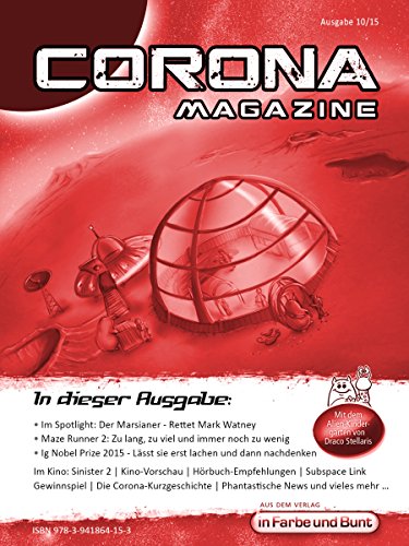 Corona Magazine 10/2015: Oktober 2015: Nur der Himmel ist die Grenze (German Edition)