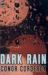Dark Rain (Macmillan New Writing)