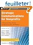 Strategic Communications for Nonprofits: A Step-by-Step Guide to Working With the Media