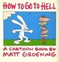 How to Go to Hell