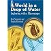 A World in a Drop of Water: Exploring with a Microscope