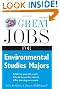 Great Jobs for Environmental Studies Majors (Great Jobs Series)