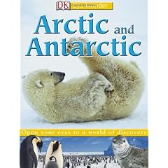 Arctic and Antarctic (Eye Wonder)