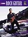 More About Complete Rock Guitar Method: Beginning Rock Guitar, Lead & Rhythm (Book & DVD)