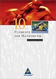 Elemente der Mathematik - Ausgabe 2004 f&uuml;r die SI: Elemente der Mathematik 10 - Sch&uuml;lerband - Rheinland-Pfalz: Sekundarstufe 1 - passgenau zum neuen Lehrplan - Ausgabe 2005 - Heinz Griesel, Helmut Postel, Friedrich Suhr