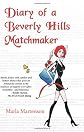 Diary of a Beverly Hills Matchmaker