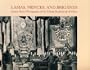 Lamas, Princes, and Brigands: Joseph Rock's Photographs of the Tibetan Borderlands of China