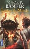 Le Râmâyana, Tome 2 : Le siège de Mithilâ
