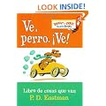 Ve, Perro. Ve!: Go, Dog. Go! (Bright & Early Board Books(TM)) (Spanish Edition)