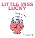 LITTLE MISS LUCKYラッキーちゃん (MR.MEN and LITTLE MISS 2)