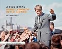 A Time it Was: Bobby Kennedy in the Sixties