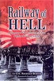 Railway of Hell: A Japanese POW's Account of War, Capture and Forced Labour