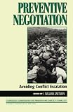 Preventive Negotiation