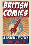 British comics : a cultural history