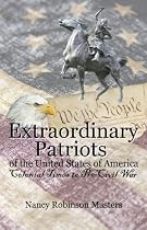 Click to Download Free Kindle Book -> Extraordinary Patriots of the United States of America: Colonial Times to Pre-Civil War