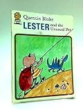 Lester and the unusual pet
