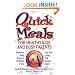 Quick Meals for Healthy Kids and Busy Parents: Wholesome Family Recipes in 30 Minutes or Less From Three Leading Child Nutrition Experts