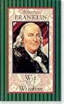 Benjamin Franklin Wit and Wisdom (Ame...