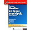 Concours gardien de police municipale et garde champ�tre - Categorie C