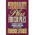 Personality Plus for Couples: Understanding Yourself and the One You Love
