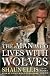 The Man Who Lives with Wolves