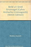 Y Beibl a'r gred gristnogol