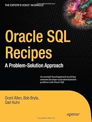Oracle SQL Recipes: A Problem-Solution Approach