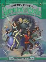 The Hero's Guide to Storming the Castle