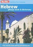 Berlitz: Hebrew Phrase Book & Dictionary (Berlitz Phrasebooks)