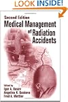 Medical Management of Radiation Accid...