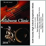 2010 Midwest Clinic: Scott County High School Symphonic Winds