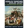 Worlds Together, Worlds Apart: A Companion Reader (Vol. 2)