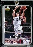 2007-08 Upper Deck First Edition # 1 Austin Croshere - NBA Basketball Trading Card in a Protective Display Case