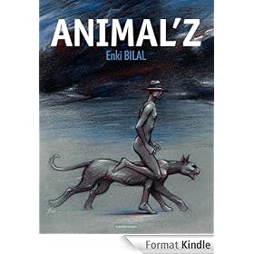 Animal'z - tome 1 - Animal'z