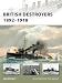 British Destroyers 18921918 (New Vanguard)