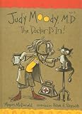 Judy Moody, M.D.: The Doctor is In! (Judy Moody)