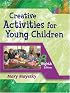 Creative Activities for Young Children