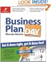 Business Plan in a Day: Get It Done Right, Get It Done Fast!