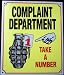 Tin Sign Complaint Dept