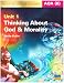 AQA B GCSE Religious Studies: Thinking About God and Morality Unit 1 (Aqa (B) Gcse Religious Studies)