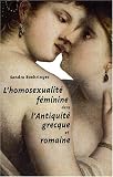 L'homosexualit� f�minine dans l'antiquit� grecque et romaine par Boehringer