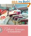 N�hen lernen im Handumdrehen: Der schnelle N�hkurs